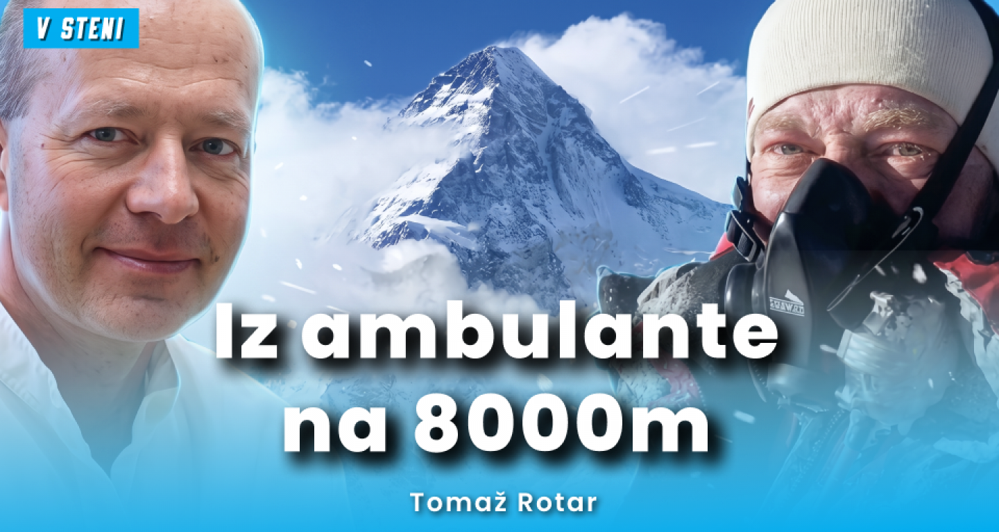 Podkast V steni (#88): »Uspešna kariera, najvišji 8000-aki in odklop v območju smrti.« Tomaž Rotar